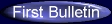 [Initial Bulletin]