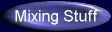 [Mixing Stuff]