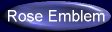 [Rose Emblem]